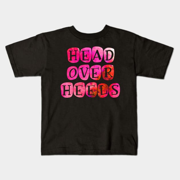 Bright 'Head over Heels' Typography Design Kids T-Shirt by StylishTayla